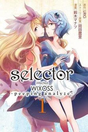 Selector Infected WIXOSS: Peeping Analyze Manga Online - InManga