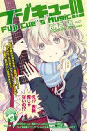 Fujicue!!! Fuji Cues Music Manga Online - InManga