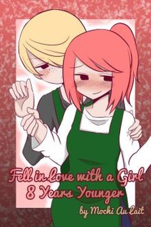Fell in Love with a Girl 8 Years Younger Manga Online - InManga