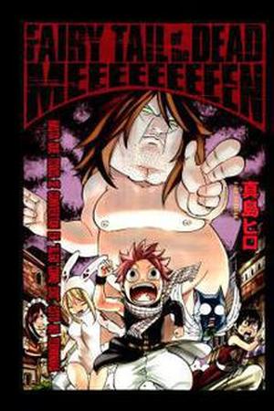 Fairy Tail of the Dead Manga Online - InManga