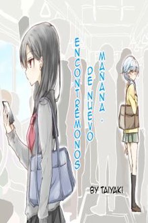 Encontrémonos de nuevo mañana Manga Online - InManga